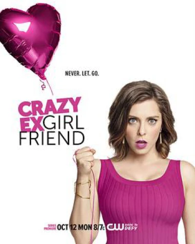 Bạn Gái Cũ Nổi Loạn (Phần 1) - Crazy Ex-Girlfriend (Season 1) (2015)