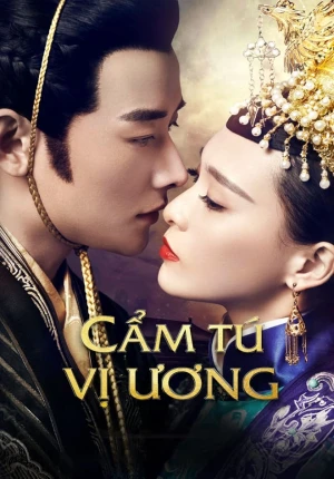 Cẩm Tú Vị Ương - Princess Weiyoung (2016)