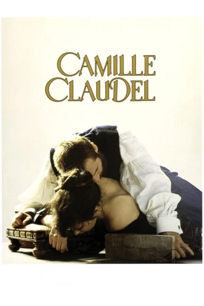 Camille: Cuộc Đời Và Số Phận - Camille Claudel (1988)