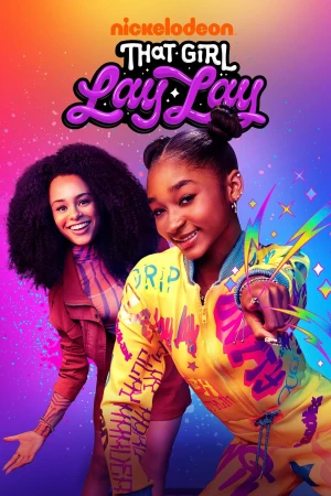 Cô Bé Lay Lay (Phần 2) - That Girl Lay Lay (Season 2) (2023)