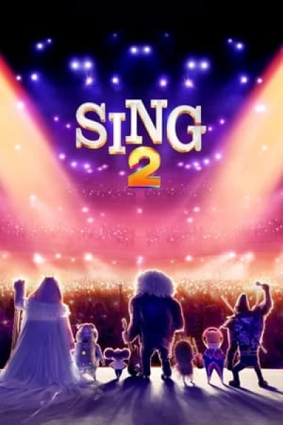 Đấu Trường Âm Nhạc 2 - Sing 2 (2021)