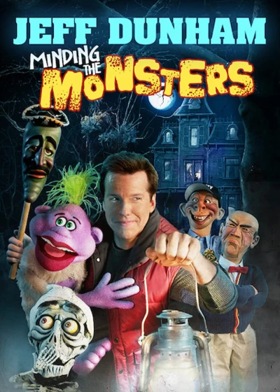 Để Mắt Tới Lũ Quỷ - Jeff Dunham: Minding The Monsters (2012)