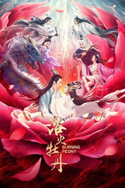 Dục Hỏa Mẫu Đan - BURNING PEONY (2022)