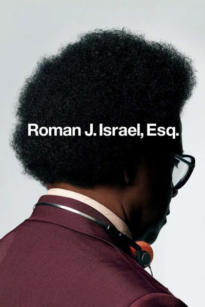 Luật Sư Roman J. Israel - Roman J. Israel, Esq. (2017)