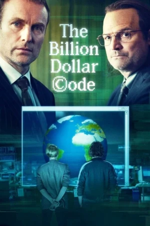 Mã Nguồn Tỉ Đô - The Billion Dollar Code (2021)