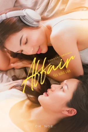 Mánh Khóe Tình Yêu - Affair (2024)