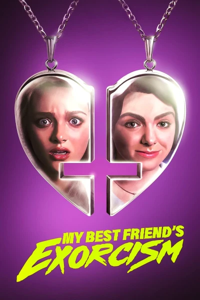 My Best Friend's Exorcism - My Best Friend's Exorcism (2022)