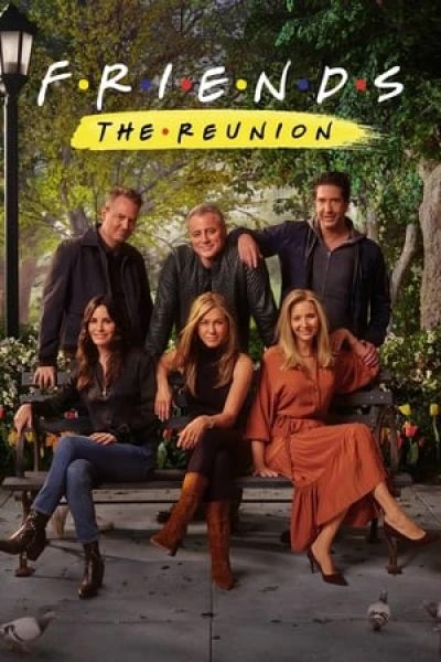 Những Người Bạn: Tái Ngộ - Friends: The Reunion (2021)