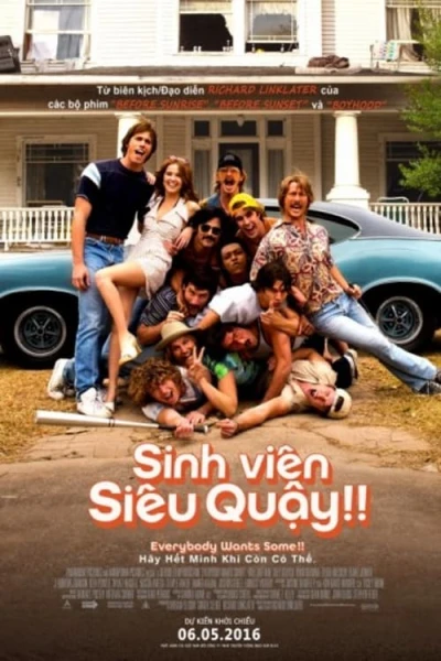 Sinh Viên Siêu Quậy!! - Everybody Wants Some!! (2016)