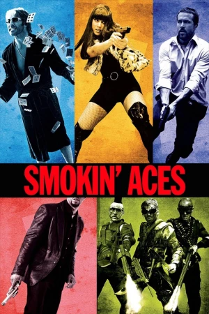 Smokin' Aces - Smokin' Aces (2006)