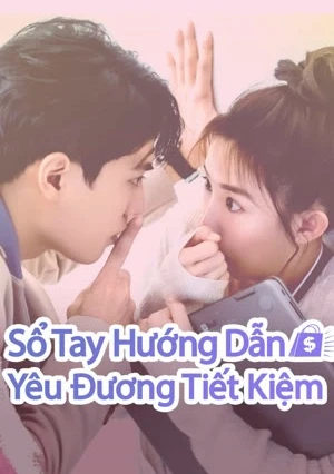 Sổ Tay Hướng Dẫn Yêu Đương Tiết Kiệm - Love on a Shoestring (2024)