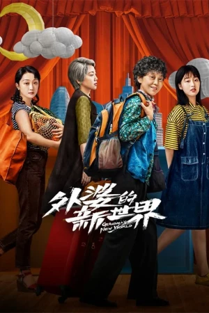 Thế Giới Mới Của Bà Ngoại - Grandma's New World (2023)