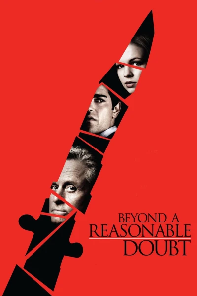 Vượt Quá Sự Hoài Nghi - Beyond A Reasonable Doubt (2009)