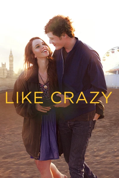 Yêu Dại Khờ - Like Crazy (2011)